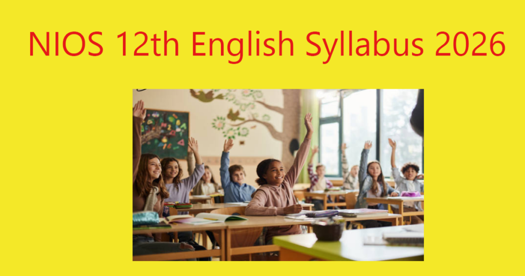 NIOS 12th English Syllabus 2026